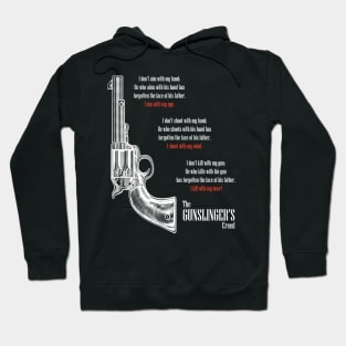 The Gunslinger's Creed Hoodie